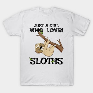 Just a Girl Who Loves Sloths T-Shirt Funny Cute Tee T-Shirt